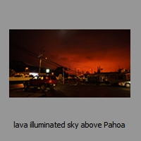 lava illuminated sky above Pahoa